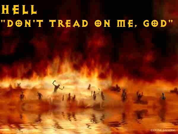 HELL DONT TREAD ON ME